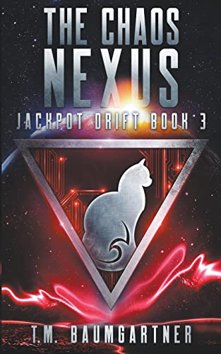 Stock image for The Chaos Nexus (Jackpot Drift) for sale by Lucky's Textbooks
