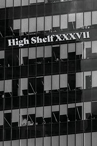 Imagen de archivo de High Shelf XXXVII: December 2021 a la venta por GreatBookPrices