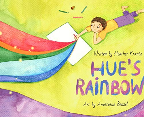 Stock image for Hue's Rainbow for sale by Lucky's Textbooks