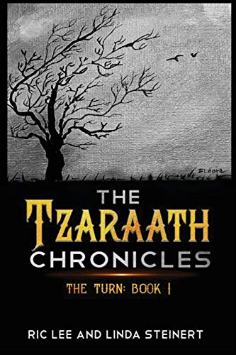Beispielbild fr The Tzaraath Chronicles: The Turn zum Verkauf von ThriftBooks-Dallas