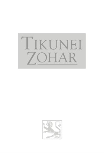 Stock image for Tikunei Hazohar Volume 3 I The Kabbalah Centre's Edition with Unabridged Translation for sale by GF Books, Inc.
