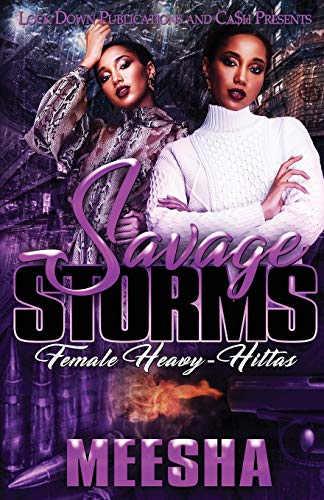 Imagen de archivo de Savage Storms : Female Heavy-Hittas a la venta por Better World Books