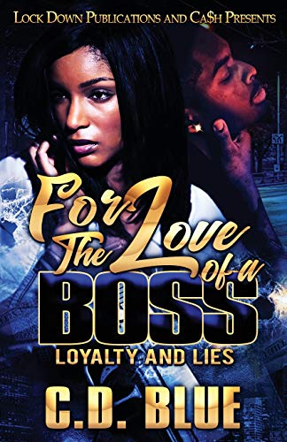 Imagen de archivo de For the Love of a Boss : Loyalty and Lies a la venta por Better World Books
