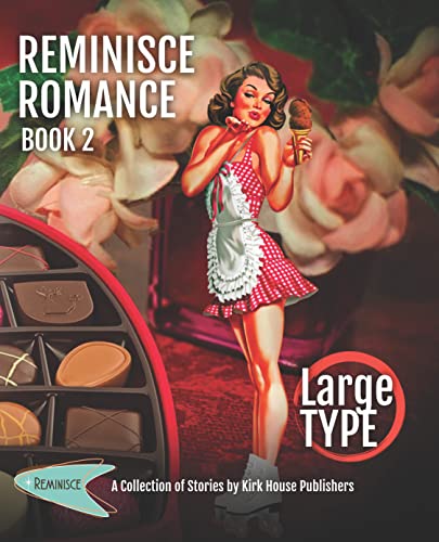 Stock image for Reminisce Romance - Book 2 for sale by ThriftBooks-Atlanta