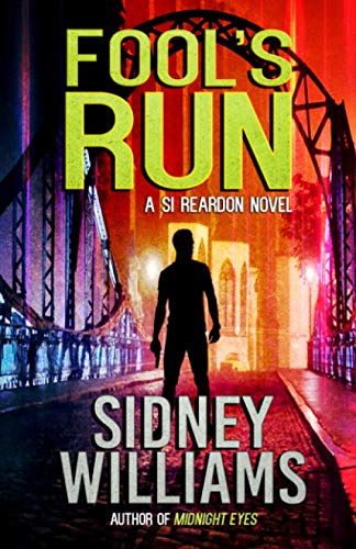 Beispielbild fr Fool's Run: A Si Reardon Novel: 1 (Si Reardon Thrillers) zum Verkauf von WorldofBooks