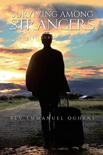 Imagen de archivo de Surviving Among Strangers a la venta por Lucky's Textbooks