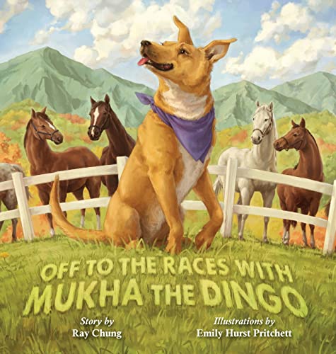 Stock image for Off to the Races with Mukha the Dingo for sale by ThriftBooks-Dallas