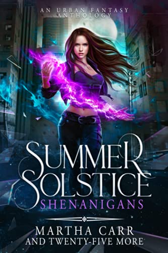 Beispielbild fr Summer Solstice Shenanigans: An Urban Fantasy Anthology zum Verkauf von Books Unplugged