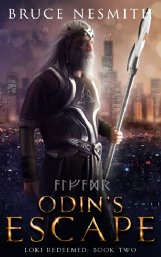 Stock image for Odin's Escape: A Norse Mythology Contemporary Fantasy (Loki Redeemed) for sale by GF Books, Inc.