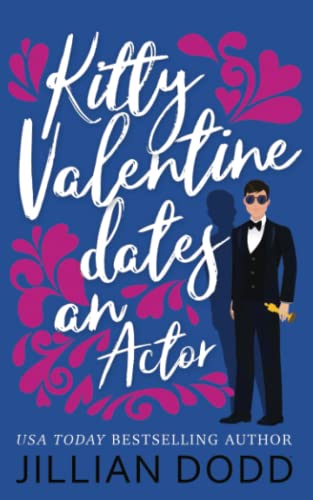 Stock image for Kitty Valentine Dates an Actor for sale by ThriftBooks-Atlanta