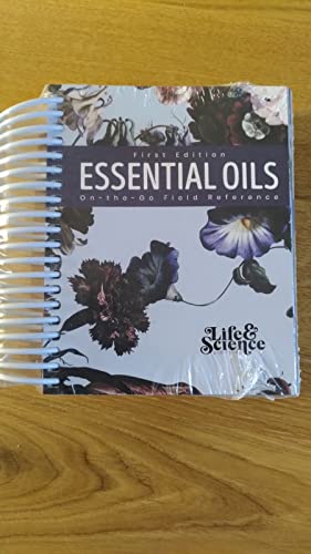 Beispielbild fr Essential Oils The On The Go Field Reference zum Verkauf von Byrd Books