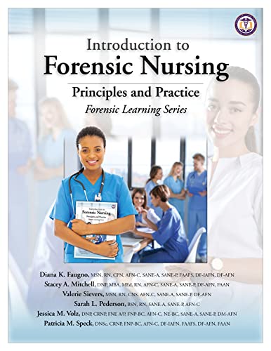 Stock image for Introduction to Forensic Nursing: Principles and Practice (Forensic Learning) for sale by BooksRun