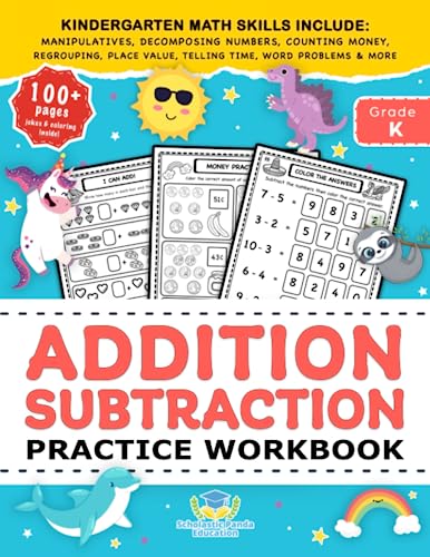 Stock image for Addition Subtraction Practice Workbook: Kindergarten Math Workbook Age 5-7 | Homeschool Kindergarteners and 1st Grade Activities | Place Value, . Worksheets & More (Elementary Books for Kids) for sale by GF Books, Inc.