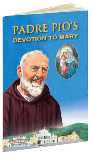 Beispielbild fr Padre Pio's Devotion to Mary zum Verkauf von Blackwell's