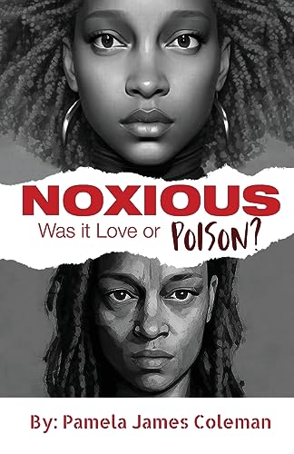 Stock image for NOXIOUS | Was it Love or Poison? for sale by GreatBookPrices