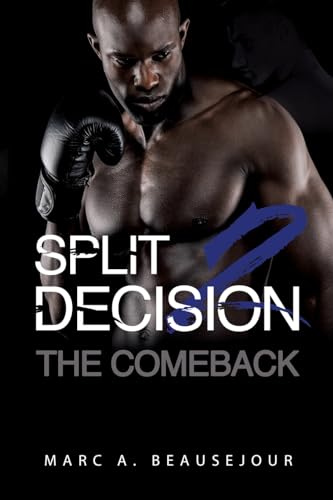 Imagen de archivo de Split Decision 2: The Comeback a la venta por GreatBookPrices