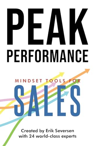 Stock image for Peak Performance: Mindset Tools for Sales (Peak Performance Series) [Soft Cover ] for sale by booksXpress