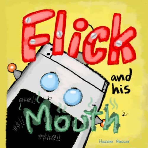 Stock image for Flick and his Mouth for sale by PBShop.store US