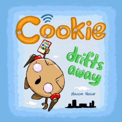 Stock image for Cookie Drifts Away for sale by PBShop.store US