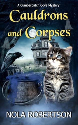 Stock image for Cauldrons and Corpses (A Cumberpatch Cove Mystery) for sale by Goodwill Books