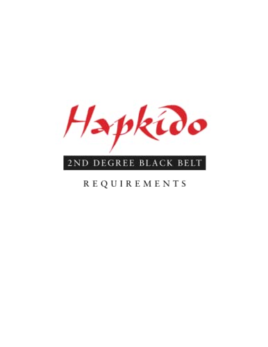 Beispielbild fr Hapkido: 2nd Degree Black Belt Requirements (Hapkido Manuals) zum Verkauf von Book Deals