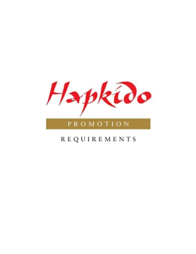 Stock image for Hapkido: Promotion Requirements (Hapkido Manuals) for sale by GF Books, Inc.