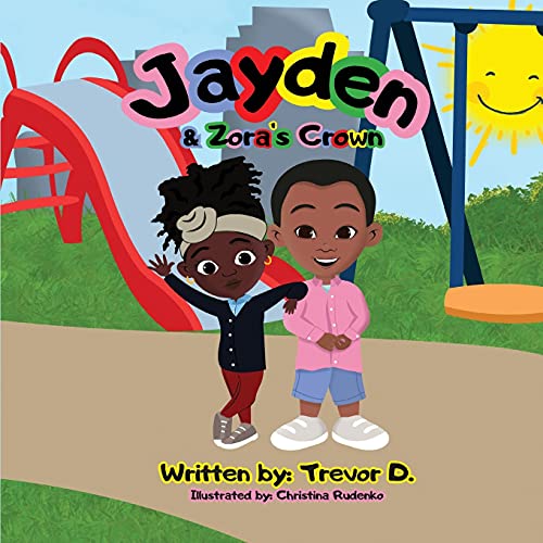 Stock image for Jayden & Zora's Crown for sale by GreatBookPrices