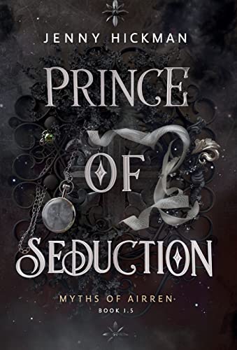 

Prince of Seduction: A Myths of Airren Novel