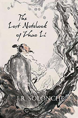 Stock image for The Lost Notebook of Zhao Li for sale by ThriftBooks-Dallas
