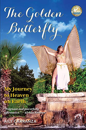 Stock image for The Golden Butterfly: My Journey to Heaven on Earth for sale by HPB-Diamond