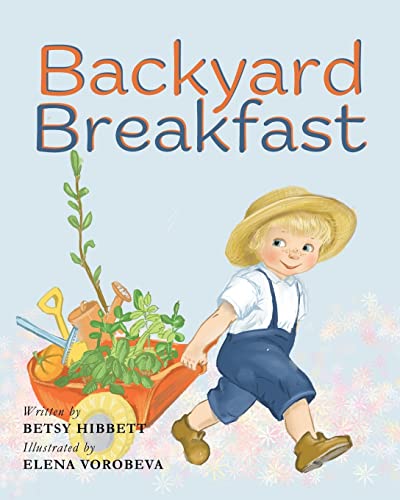 Imagen de archivo de Backyard Breakfast a la venta por GF Books, Inc.