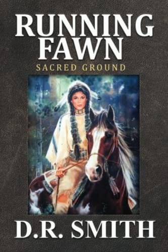 Stock image for Running Fawn: Sacred Ground for sale by SecondSale