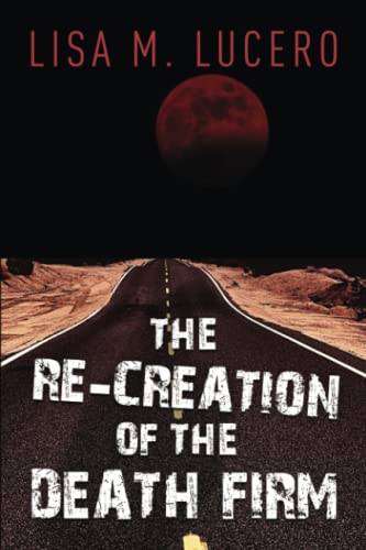 9781953284846: The Re-Creation of the Death Firm