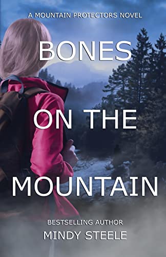 Stock image for Bones on the Mountain (The Mountain Protectors) for sale by SecondSale