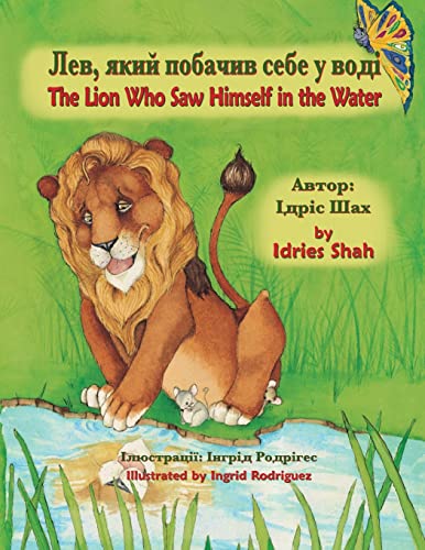 Stock image for The Lion Who Saw Himself in the Water: English-Ukrainian Edition for sale by GreatBookPrices