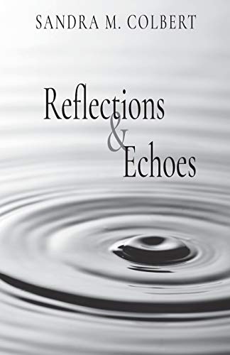 9781953294067: Reflections & Echoes