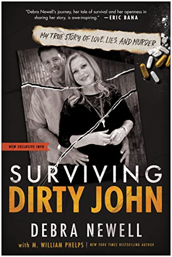 Stock image for Surviving Dirty John: My True Story of Love, Lies, and Murder for sale by SecondSale
