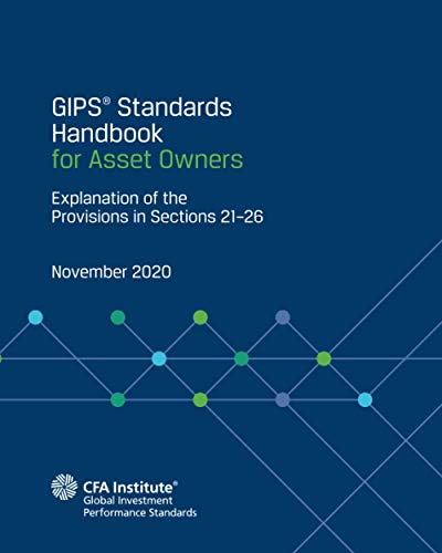 Immagine dell'editore per GIPS Standards Handbook for Asset Owners: Explanation of the Provisions in Sections 21-26 venduto da California Books