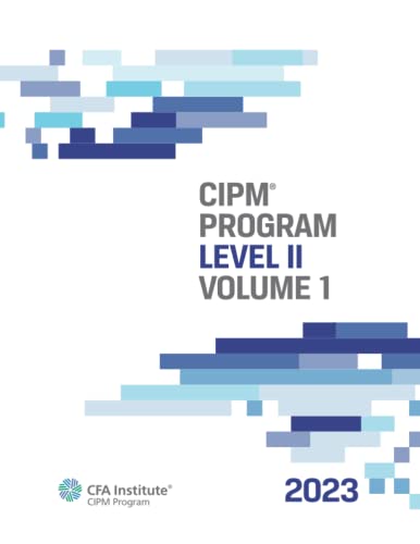

2023 CIPM® Program: Level II, Volume 1