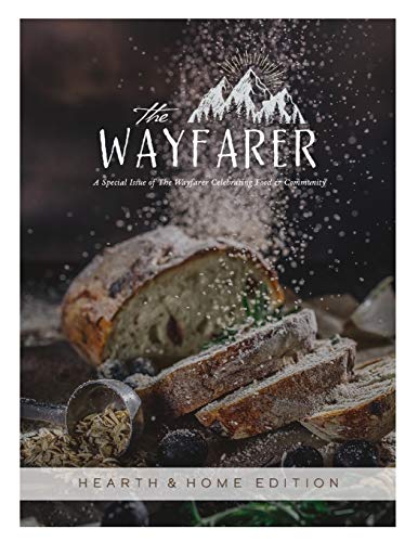Stock image for The Wayfarer Hearth and Home Edition (The Wayfarer Magazine) for sale by Buchpark