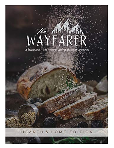 9781953340191: The Wayfarer Hearth and Home Edition (The Wayfarer Magazine)