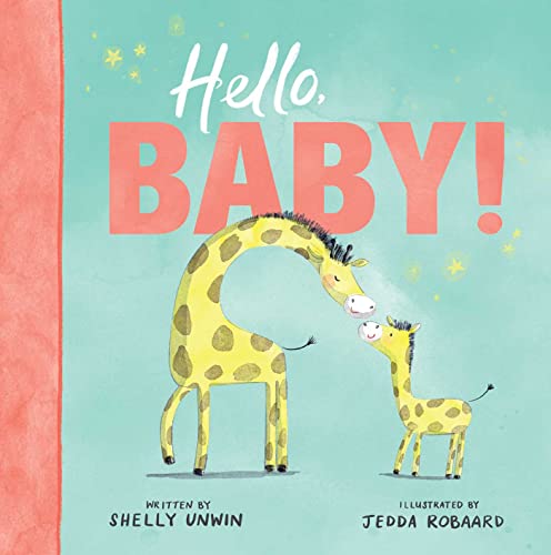 Stock image for Hello, Baby! for sale by Red's Corner LLC