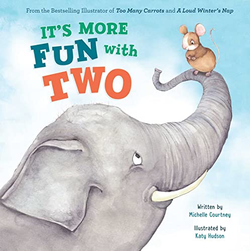 Stock image for It's More Fun with Two for sale by SecondSale