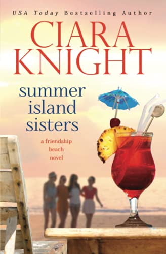 Beispielbild fr Summer Island Sisters: Sweet Beach Read (A Friendship Beach Novel) zum Verkauf von ThriftBooks-Atlanta