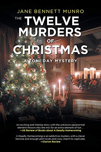 Beispielbild fr The Twelve Murders of Christmas: A Toni Day Mystery zum Verkauf von Better World Books