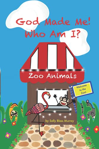 Stock image for God Made Me! Who am I? Zoo Animals for sale by Once Upon A Time Books