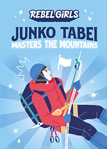 9781953424013: Junko Tabei Masters the Mountains