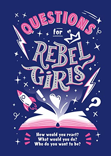 Stock image for Questions for Rebel Girls for sale by Books Puddle