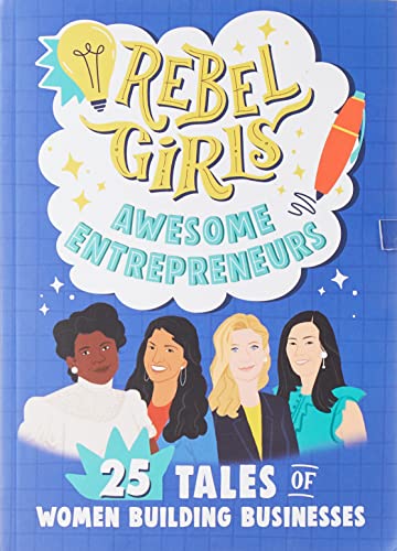 Imagen de archivo de Rebel Girls Awesome Entrepreneurs: 25 Ta a la venta por Books Puddle