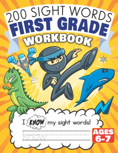 9781953429001: 200 Sight Words First Grade Workbook Ages 6-7: 135 Awesome Pages of Reading & Writing Activities with High Frequency Sight Words for 1st Grade Kids